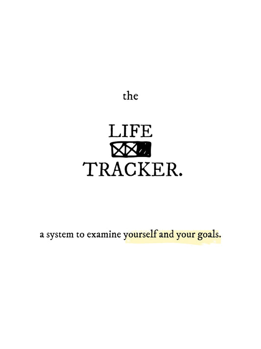 The Life Tracker Guide (E-book)