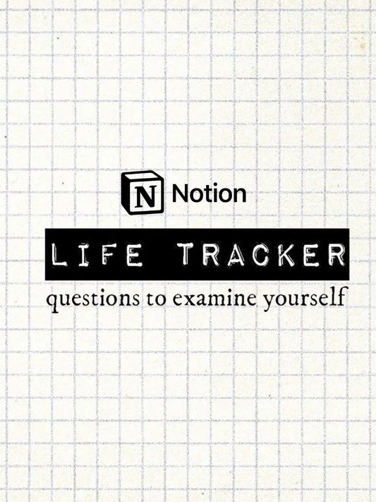 Life Tracker Journalling Prompts (Notion Template)