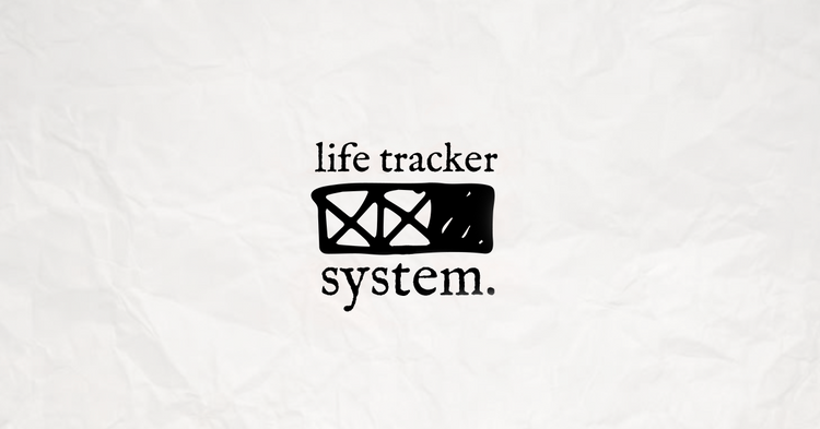 Life Tracker System